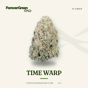 Time Warp cannabis flower at ForeverGreen